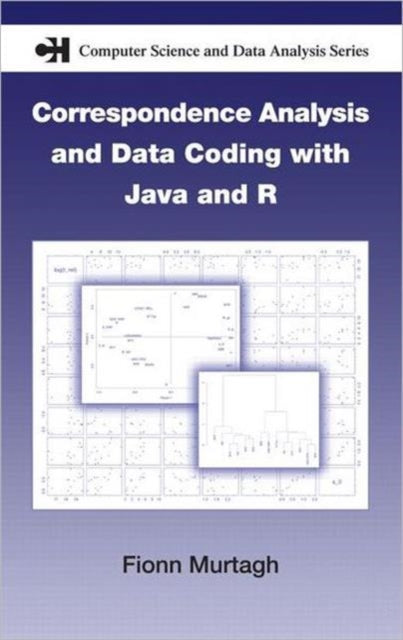 Correspondence Analysis and Data Coding with Java and R