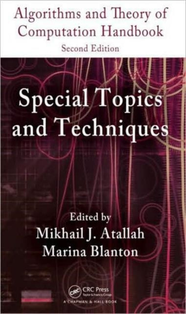 Algorithms and Theory of Computation Handbook, Volume 2: Special Topics and Techniques