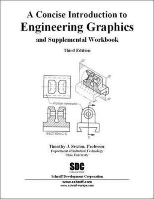 A Concise Introduction to Engineering Graphics Third Edition