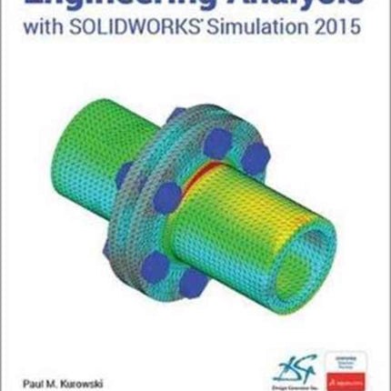 Engineering Analysis with SOLIDWORKS Simulation 2015