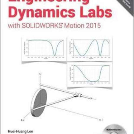 Engineering Dynamics Labs with SOLIDWORKS Motion