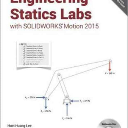 Engineering Statics Labs with SOLIDWORKS Motion 2015