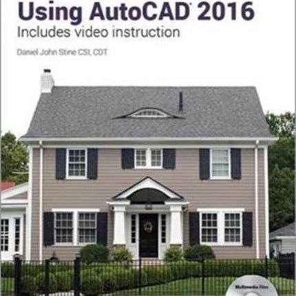 Residential Design Using AutoCAD 2016