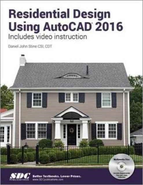 Residential Design Using AutoCAD 2016