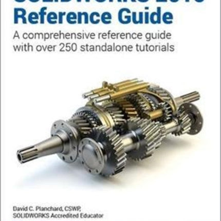 SOLIDWORKS 2016 Reference Guide (Including unique access code)