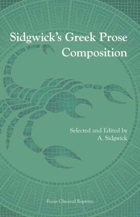 Sidgwick's Greek Prose Composition