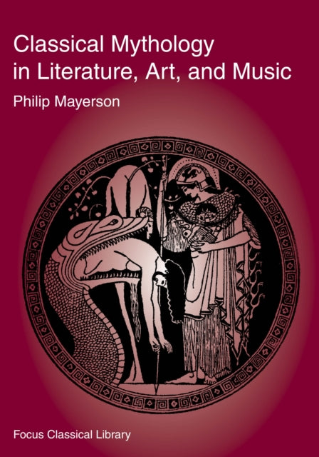 Classical Mythology in Literature, Art, and Music