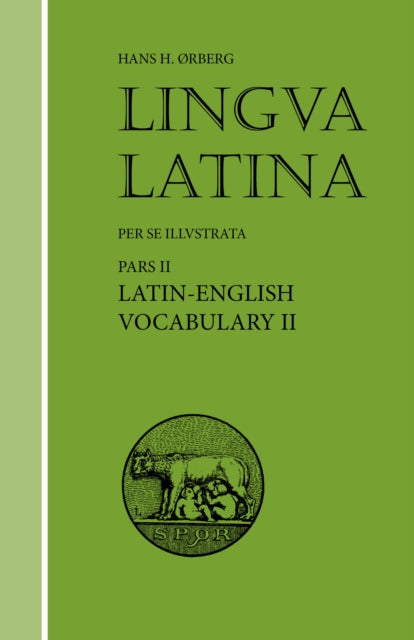 Lingua Latina - Latin-English Vocabulary II: Roma Aeterna