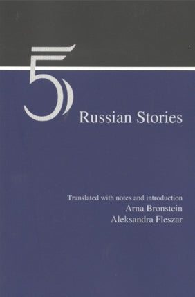 Five Russian Stories: A Reader in Translation