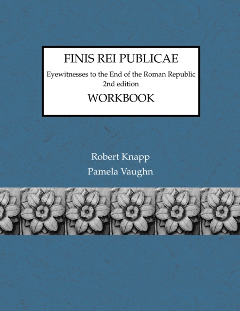 Finis Rei Publicae: Workbook