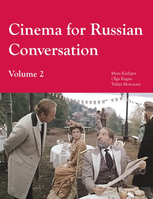 Cinema for Russian Conversation, Volume 2