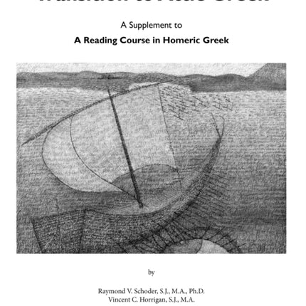 Transition to Attic Greek: A Supplement to  A