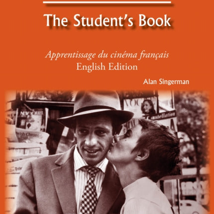 French Cinema: The Student's Book