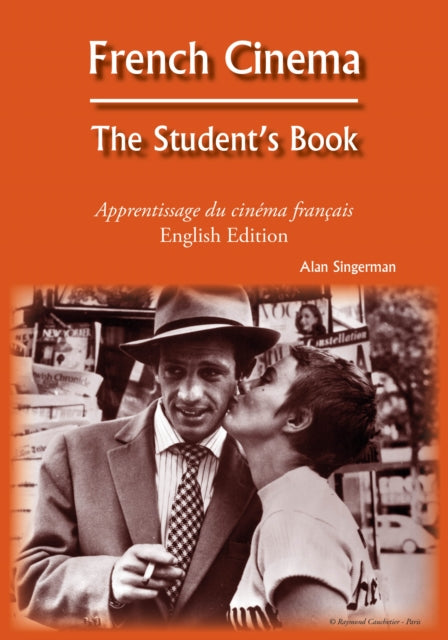 French Cinema: The Student's Book