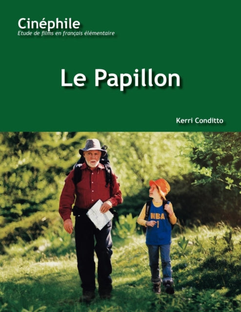 Cinéphile: Le Papillon: Un film de Philippe Muyl