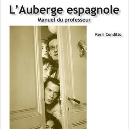 Cinéphile: L'Auberge espagnole, Manuel du professeur: Un film de Cédrick Klapisch