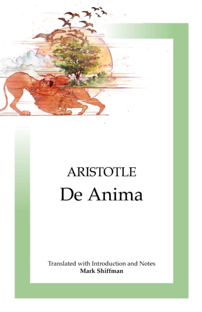 De Anima: On the Soul