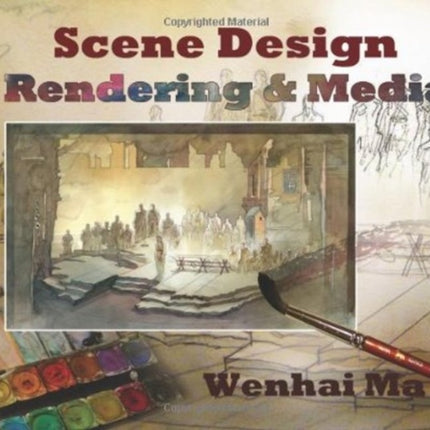 Scene Design: Rendering and Media