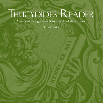 Thucydides Reader: Annotated Passages from Books I-VIII of the Histories