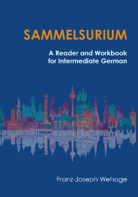 Sammelsurium: A Reader and Workbook for Intermediate German