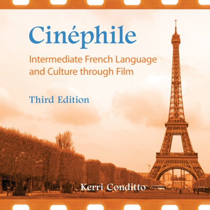 Cinéphile: Intermediate French Language and Culture through Film