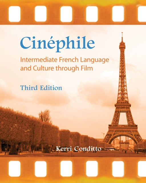 Cinéphile: Intermediate French Language and Culture through Film