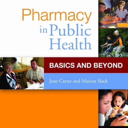 Pharmacy in Public Health: Basics and Beyond