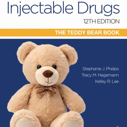 Pediatric Injectable Drugs The Teddy Bear Book