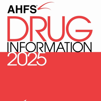 Ahfs Drug Information 2025