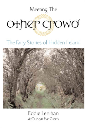 Meeting the Other Crowd: The Fairy Stories of