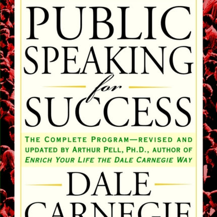 Public Speaking for Success: The Complete
