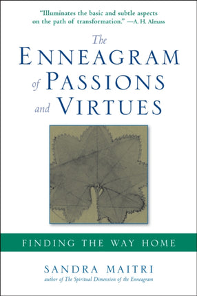 The Enneagram of Passions and Virtues: Finding the Way Home