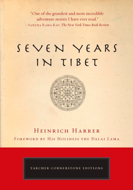 Seven Years in Tibet: The Deluxe Edition