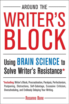 Around the Writer's Block: Using Brain Science to