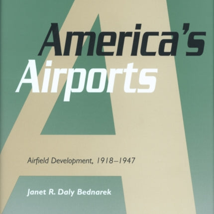 America's Airports: Airfield Development