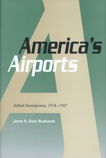 America's Airports: Airfield Development