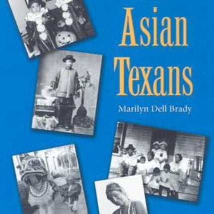 The Asian Texans