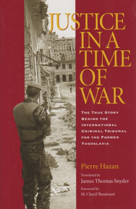 Justice in a Time of War: The True Story Behind