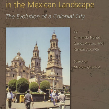 Space and Place in the Mexican Landscape: The