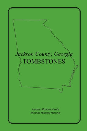 Jackson County, Georgia Tombstones