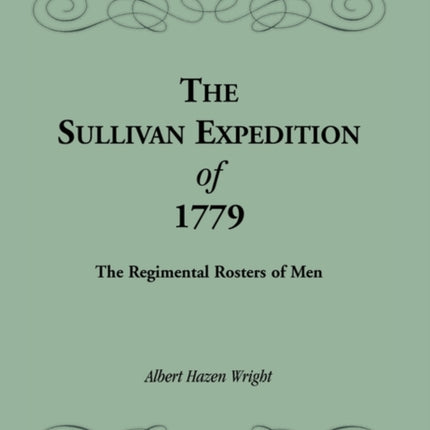 The Sullivan Expedition of 1779