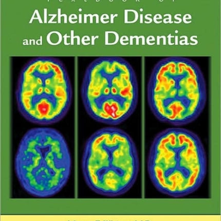 The American Psychiatric Publishing Textbook of Alzheimer Disease and Other Dementias