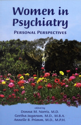 Women in Psychiatry: Personal Perspectives
