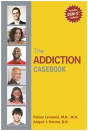 The Addiction Casebook