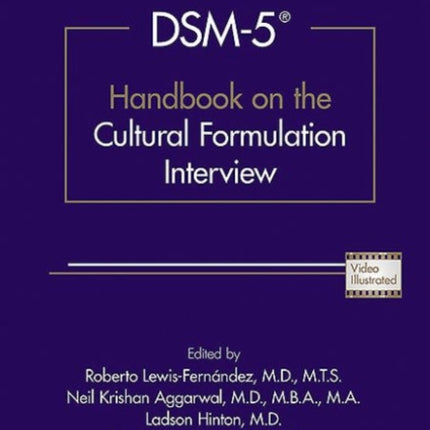 DSM-5® Handbook on the Cultural Formulation
