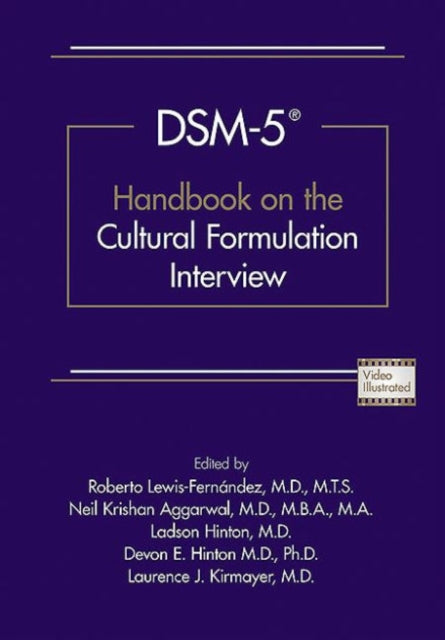 DSM-5® Handbook on the Cultural Formulation