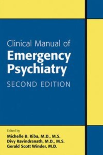 Clinical Manual of Emergency Psychiatry