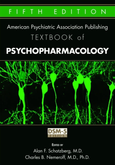 The American Psychiatric Publishing Textbook of
