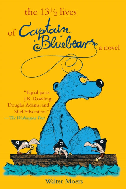 The 13 12 Lives of Captain Bluebear