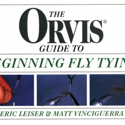Orvis Guide to Beginning Fly Tying
